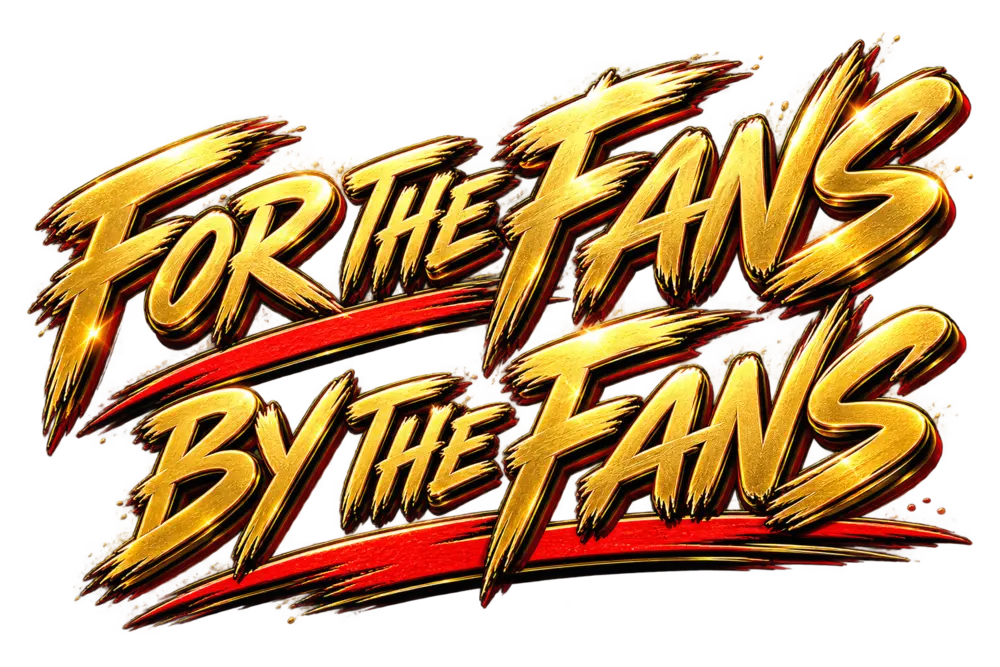 For the Fans, By the Fans